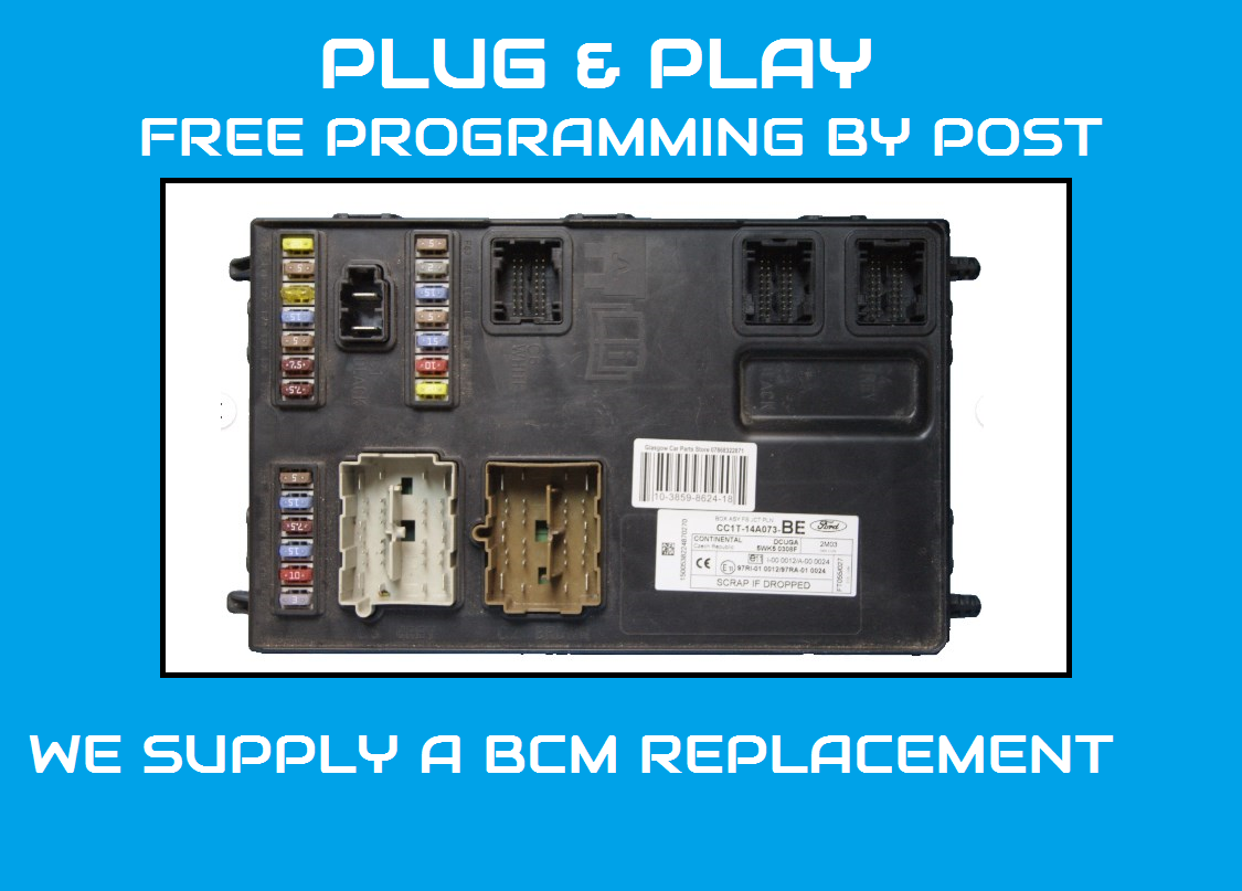 BCM FORD TRANSIT CC1T14A073BE  PLUG AND PLAY PROGRAMMING BY POST.
